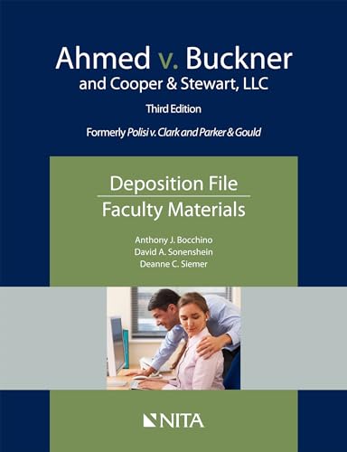 9781601568434: Ahmed V. Buckner and Cooper & Stewart, Llc: Deposition File, Faculty Materials (NITA)