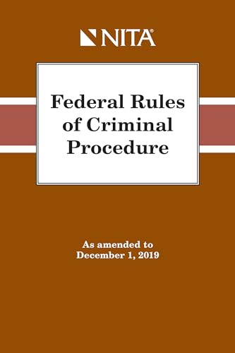 Stock image for Federal Rules of Criminal Procedure: As Amended to December 1, 2019 (Nita) for sale by GF Books, Inc.
