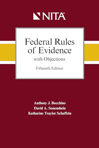 Stock image for Federal Rules of Evidence With Objections: This Edition Reflects Changes to the Federal Rules of Evidence Through December 1, 2020 for sale by Revaluation Books