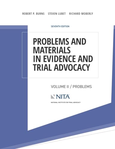 Stock image for Problems and Materials in Evidence and Trial Advocacy: Volume II / Cases (NITA) for sale by GF Books, Inc.