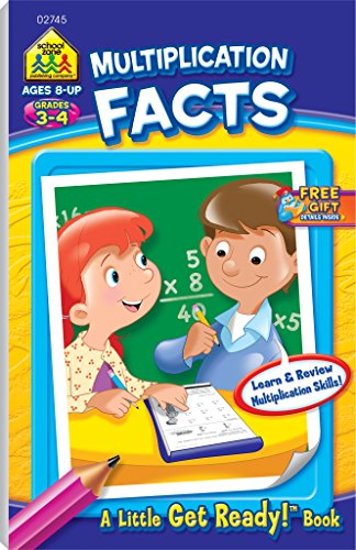 School Zone - Multiplication Facts Workbook - Ages 8 and Up, 3rd Grade, 4th Grade, Multiplication Terms, Products of Equations, and More (School Zone Little Get Ready!â„¢ Book Series) (9781601593092) by School Zone; Joan Hoffman