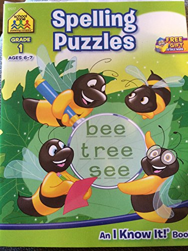 Stock image for School Zone Spelling Puzzles ~ Grade 1 (I Know It!) for sale by Wonder Book