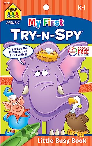 Stock image for School Zone - My First Try-n-Spy Workbook - Ages 5 to 7, Kindergarten to 1st Grade, Activity Pad, Search & Find, Picture Puzzles, Hidden Pictures, and More (School Zone Little Busy Book? Series) for sale by GF Books, Inc.