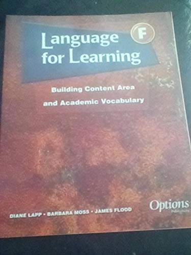 Imagen de archivo de Language for Learning F - Building Content Area and Academic Vocabulary a la venta por HPB-Red