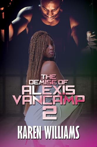 Imagen de archivo de The Demise of Alexis Vancamp 2 a la venta por Better World Books