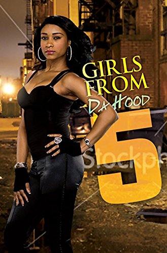 Imagen de archivo de Girls From Da Hood 5 a la venta por BooksRun