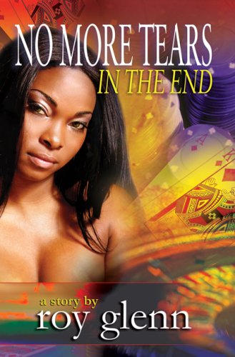 Stock image for No More Tears In The End for sale by Ergodebooks