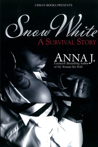 Beispielbild fr Snow White: a Survival Story zum Verkauf von Better World Books