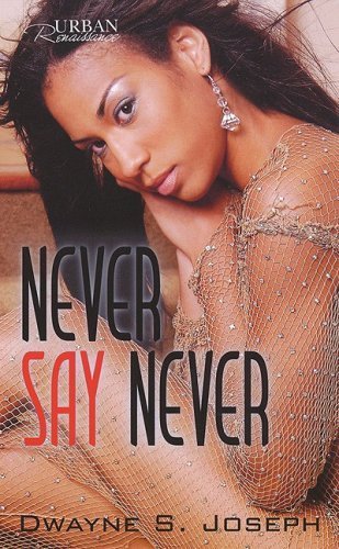 Beispielbild fr Never Say Never zum Verkauf von SecondSale