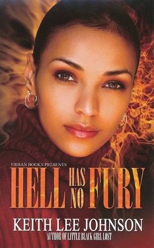 Stock image for Hell Has No Fury for sale by Better World Books