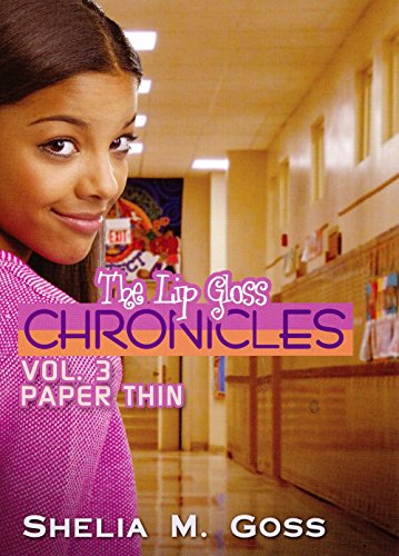 Stock image for Paper Thin (The Lip Gloss Chronicles) for sale by SecondSale