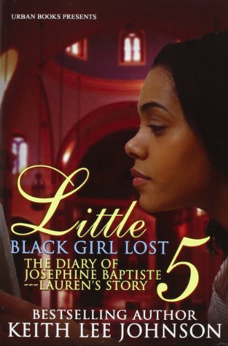 9781601622600: Little Black Girl Lost 5: The Diary of Josephine Baptiste Continued