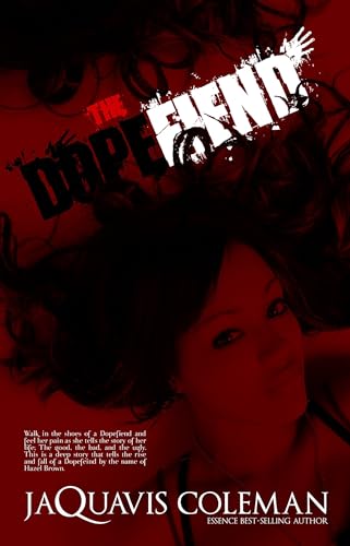 Stock image for The Dopefiend: Part 2 of Dopeman's Trilogy (The Dopeman) for sale by Once Upon A Time Books