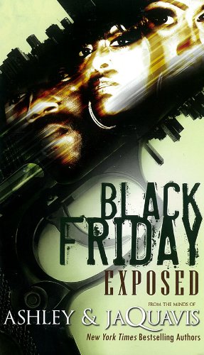 9781601624451: Black Friday: Exposed