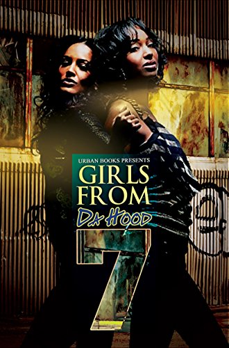 Beispielbild fr Girls From da Hood 7 zum Verkauf von HPB-Movies