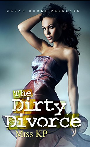 Stock image for The Dirty Divorce (Urban Books) for sale by HPB-Diamond