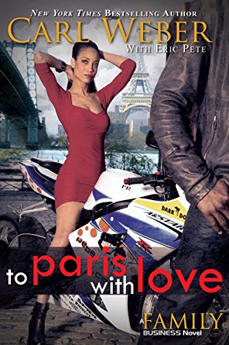 Imagen de archivo de To Paris with Love: A Family Business Novel a la venta por SecondSale