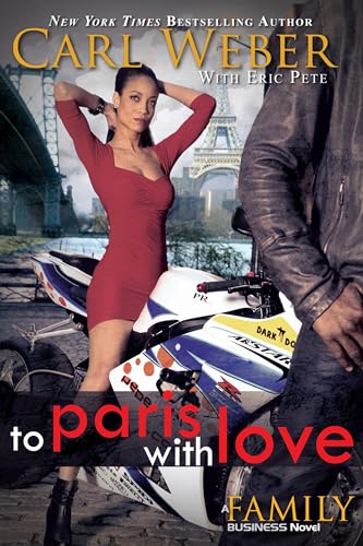 9781601625717: To Paris with Love: A Family Business Novel