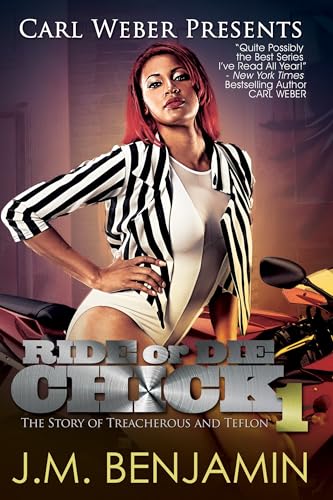 9781601626103: Carl Weber Presents Ride or Die Chick 1: The Story of Treacherous and Teflon