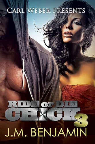 Beispielbild fr Carl Weber Presents Ride or Die Chick 3 zum Verkauf von Better World Books