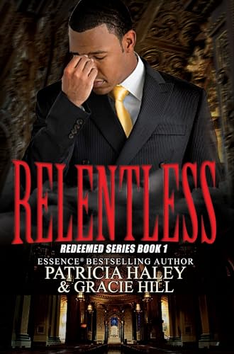 Stock image for Relentless: Redeemed Series Book 1 for sale by SecondSale