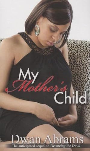 Stock image for My Mother's Child for sale by BookHolders