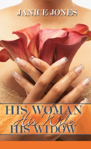 9781601628282: His Woman, His Wife, His Widow (Urban Books)