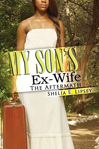 Stock image for My Son's Ex-Wife (My Son's Wife) for sale by Half Price Books Inc.