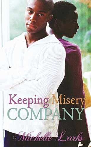 9781601628770: Keeping Misery Company