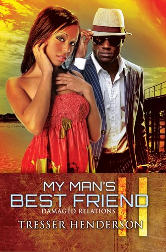 Stock image for My Man's Best Friend II: Damaged Relationships for sale by Gulf Coast Books
