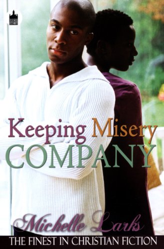 9781601629487: Keeping Misery Company