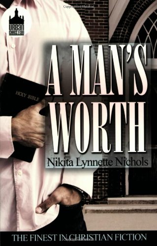 Beispielbild fr A Man's Worth zum Verkauf von Better World Books