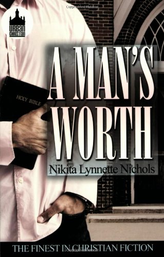 Stock image for A Mans Worth Urban Christian for sale by SecondSale