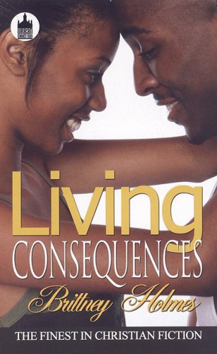 Stock image for Living Consequences for sale by Better World Books