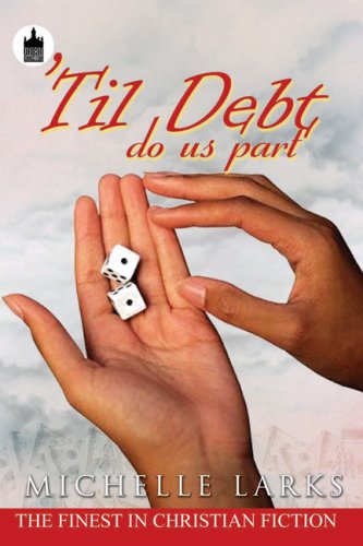 Stock image for Til Debt Do Us Part (Urban Christian) for sale by Ergodebooks