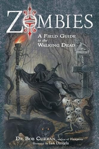 Beispielbild fr Zombies : A Field Guide to the Walking Dead zum Verkauf von Better World Books