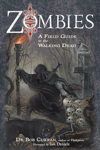 Stock image for Zombies : A Field Guide to the Walking Dead for sale by Better World Books