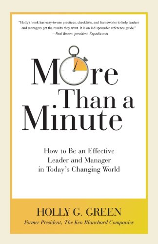 Stock image for More Than a Minute: How to Be an Eff Leader and Manager in Today's Changing World for sale by Wonder Book