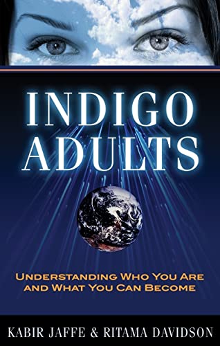 Stock image for Indigo Adults: Understanding Who You Are and What You Can Become for sale by Dream Books Co.