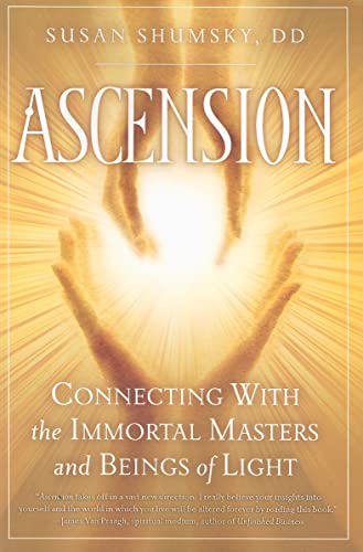 Imagen de archivo de Ascension: Connecting with the Immortal Masters and Beings of Light a la venta por ThriftBooks-Atlanta