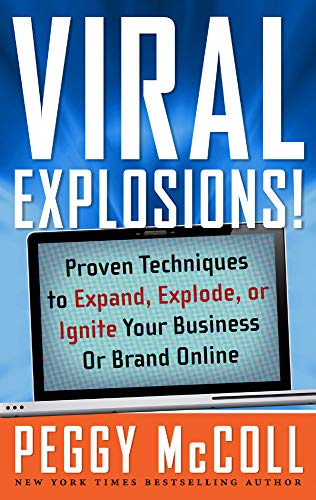 Beispielbild fr Viral Explosions!: Proven Techniques to Expand, Explode, or Ignite Your Business or Brand Online zum Verkauf von medimops