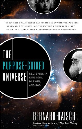 Stock image for The Purpose-Guided Universe : Believing in Einstein, Darwin, and God for sale by Better World Books