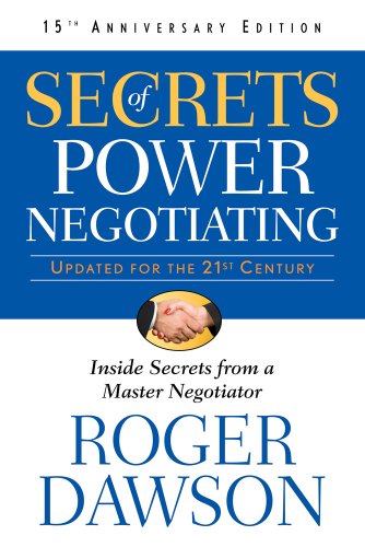 Beispielbild fr Secrets of Power Negotiating,15th Anniversary Edition: Inside Secrets from a Master Negotiator zum Verkauf von Zoom Books Company