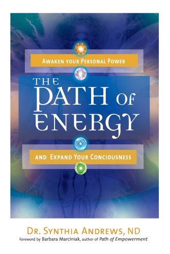 Stock image for The Path of Energy: Awaken Your Personal Power and Expand Your Consciousness for sale by HPB-Emerald