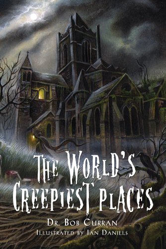 Stock image for The World's Creepiest Places for sale by Better World Books