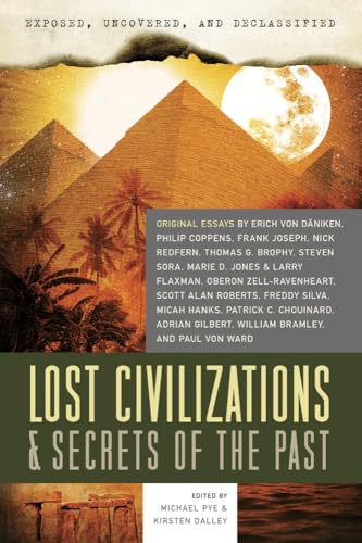 Stock image for Exposed, Uncovered, & Declassified: Lost Civilizations & Secrets of the Past for sale by SecondSale