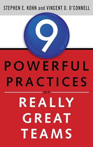 Beispielbild fr 9 Powerful Practices of Really Great Teams zum Verkauf von SecondSale