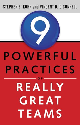 Stock image for 9 Powerful Practices of Really Great Teams for sale by SecondSale