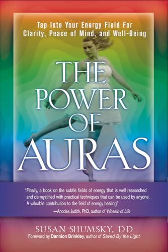 Beispielbild fr The Power of Auras : Tap into Your Energy Field for Clarity, Peace of Mind, and Well-Being zum Verkauf von Better World Books