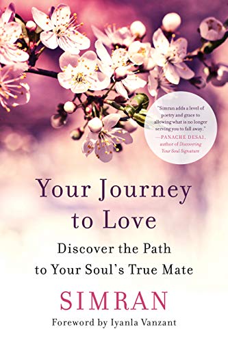 Beispielbild fr Your Journey To Love: Discover the Path to Your Soul's True Mate zum Verkauf von WorldofBooks